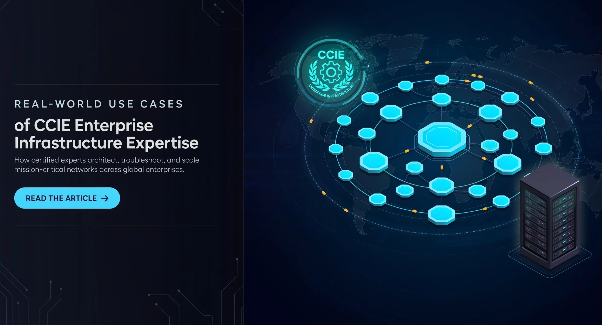 Real-World Use Cases of CCIE Enterprise Infrastructure Expertise