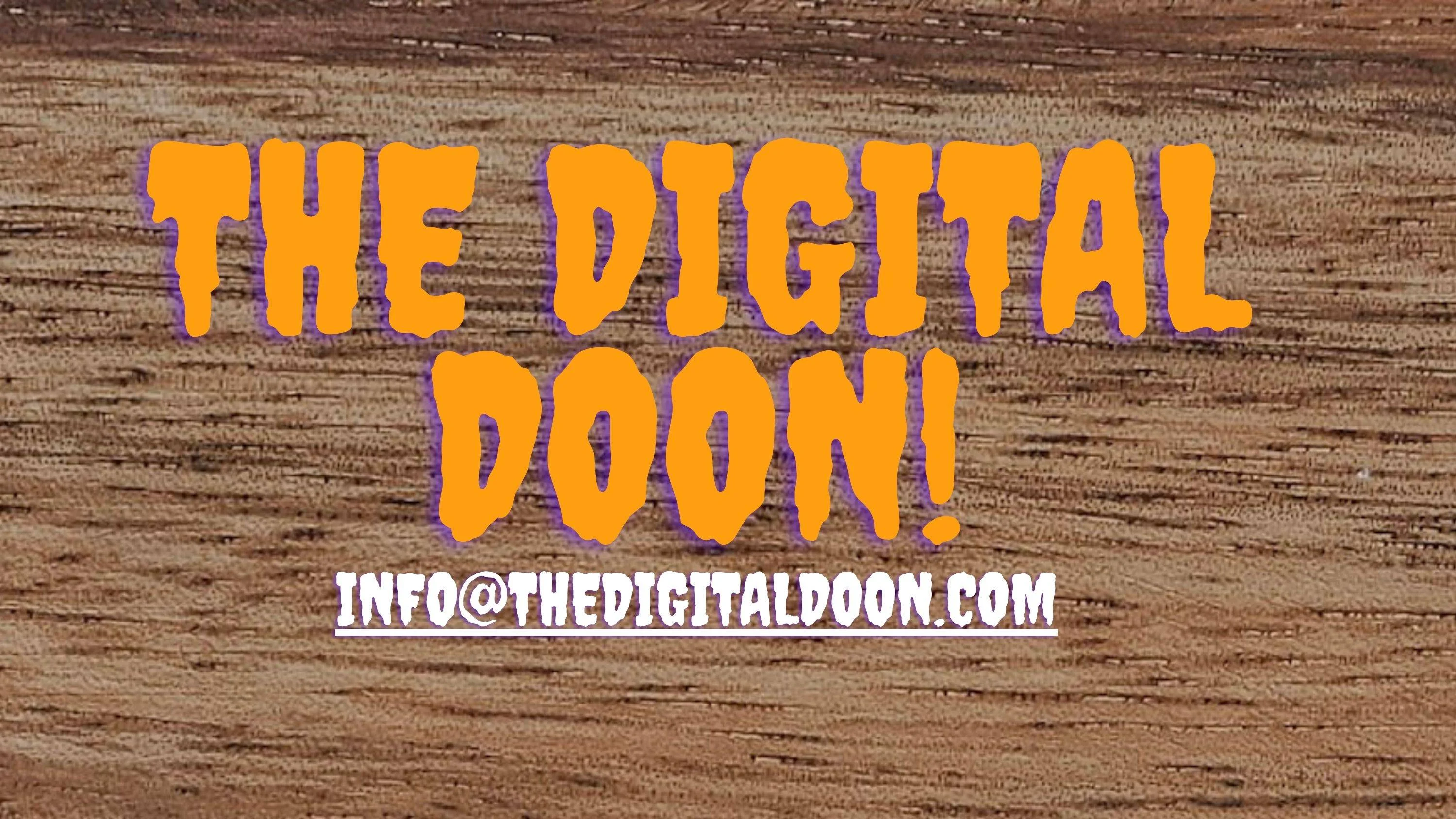 The Digital Doon